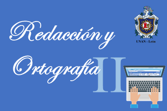 Redacción y Ortografía II